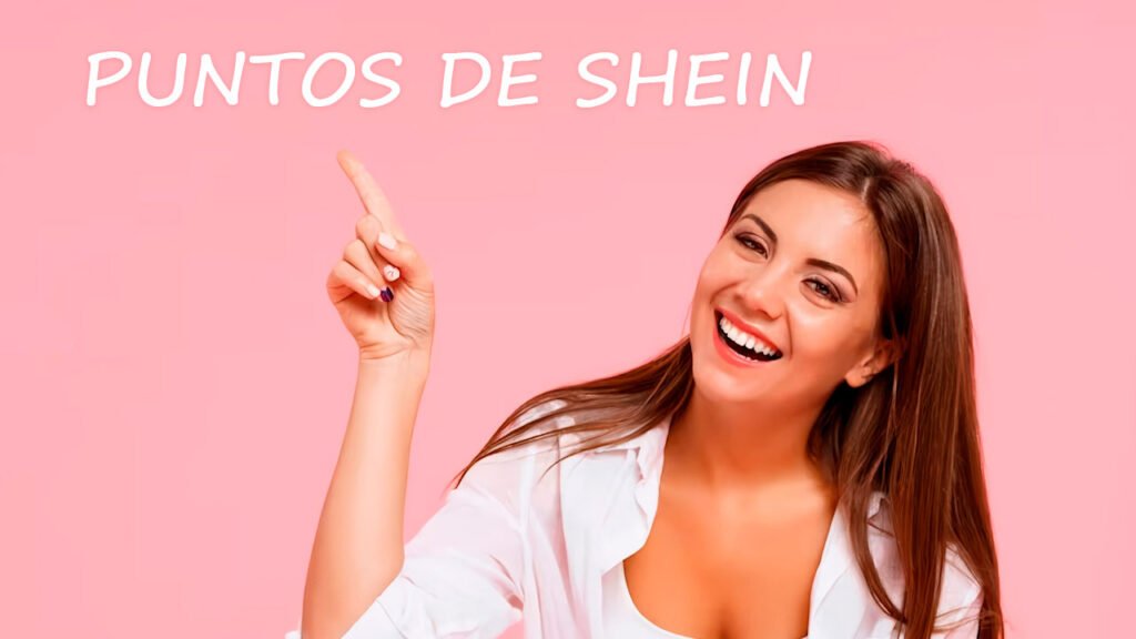 Para que sirven los puntos de Shein
